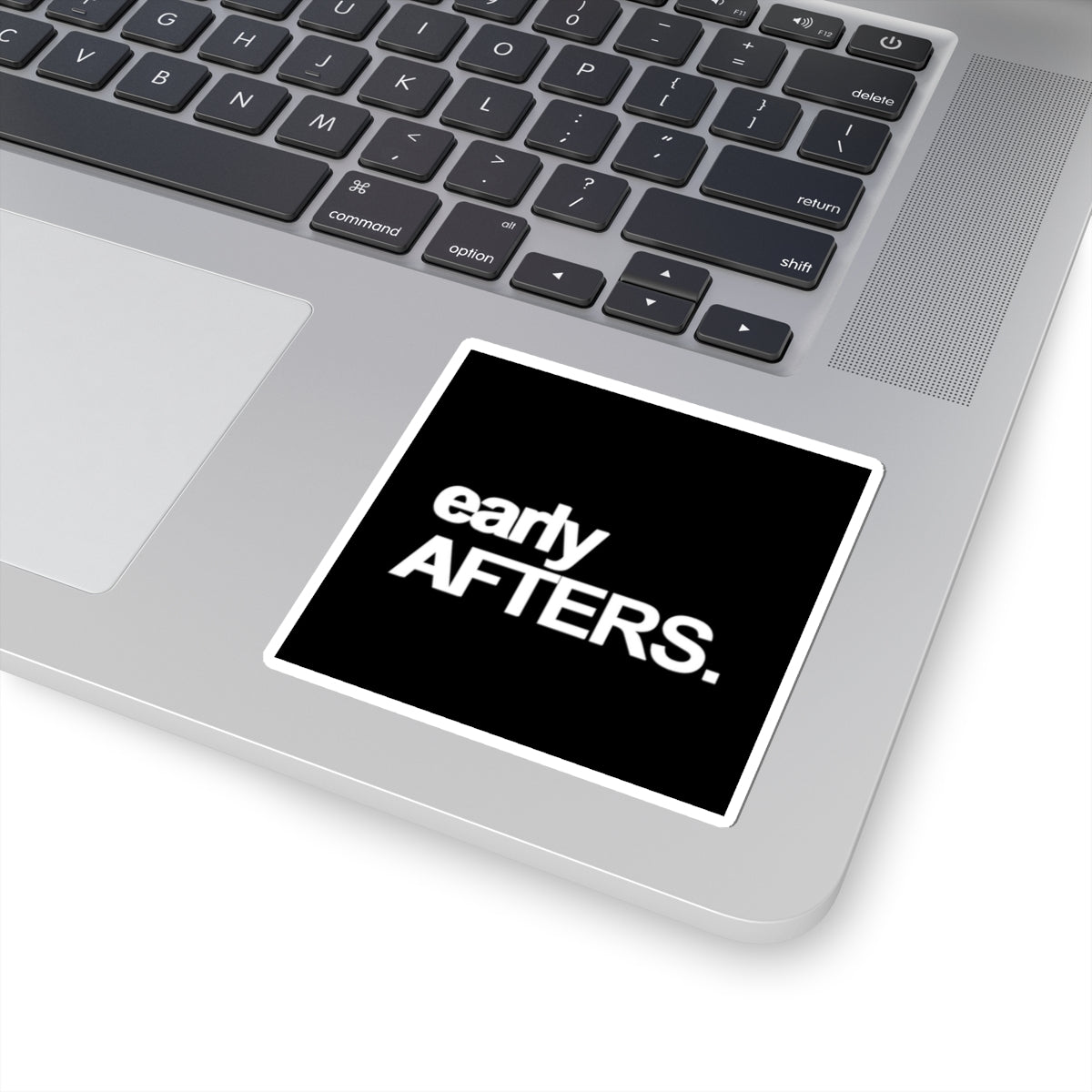 Early Afters Stickers